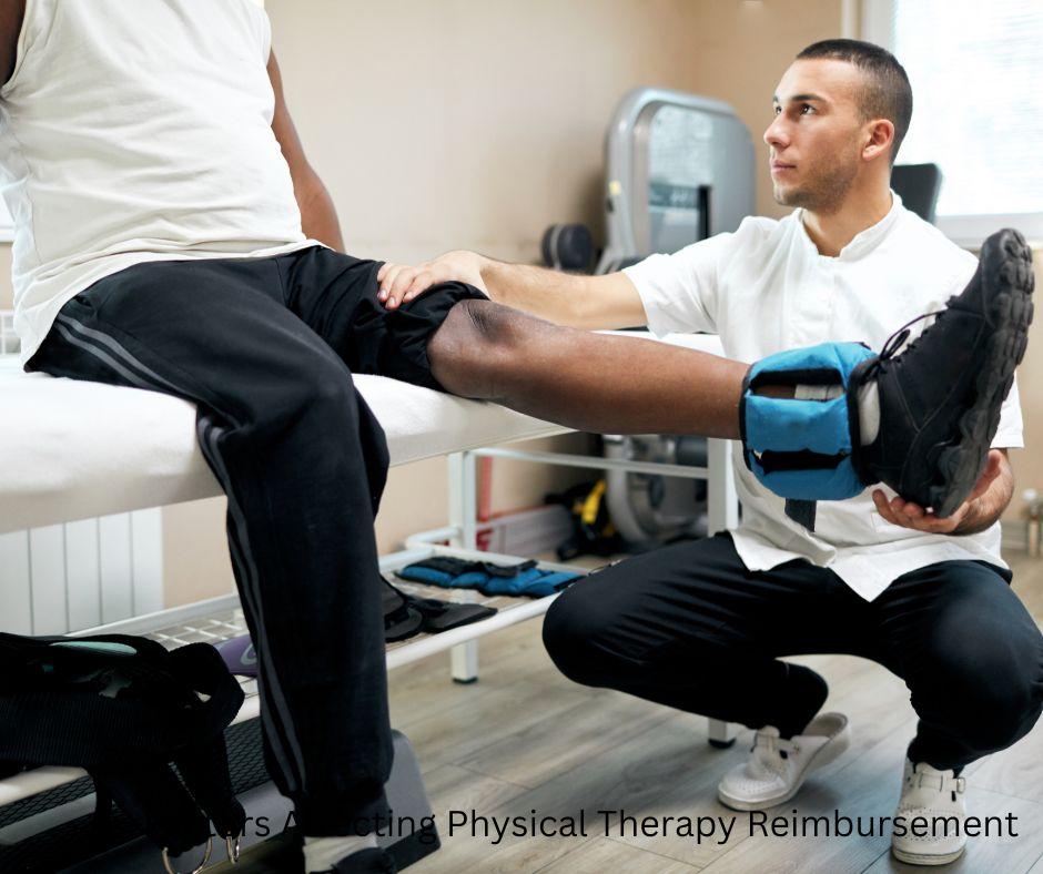 Factors Affecting Physical Therapy Reimbursement